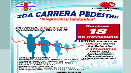 2DA CARRERA PEDESTRE “Integración y solidaridad”