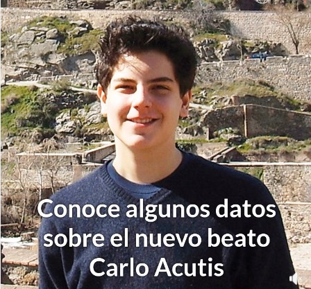 Carlo Acutis, algunos datos